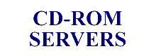 Avantis CD-ROM Servers